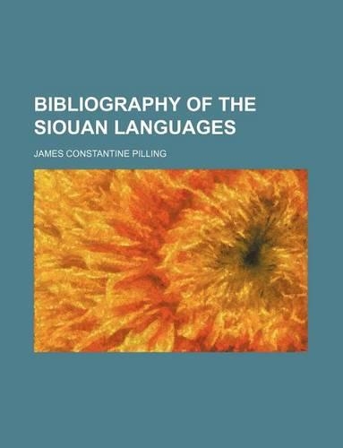 Bibliography of the Siouan Languages