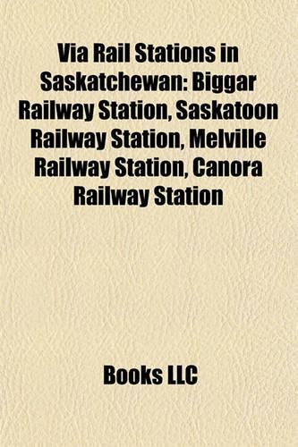 Via Rail Stations in Saskatchewan