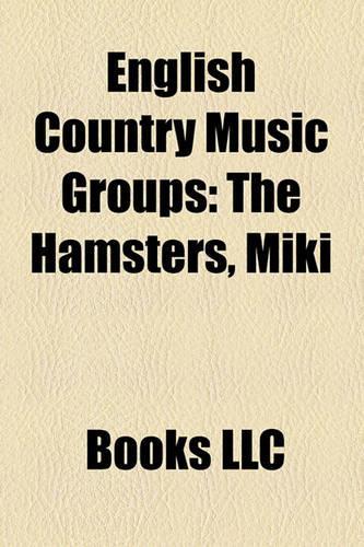 English Country Music Groups: The Hamsters, Miki(English)