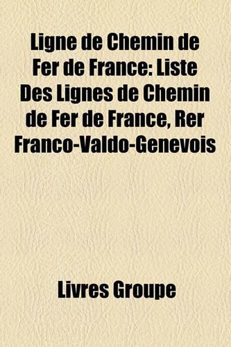 Ligne de Chemin de Fer de France