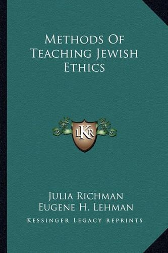 Methods Of Teaching Jewish Ethics