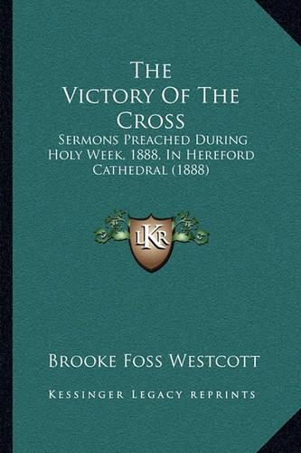 The Victory Of The Cross