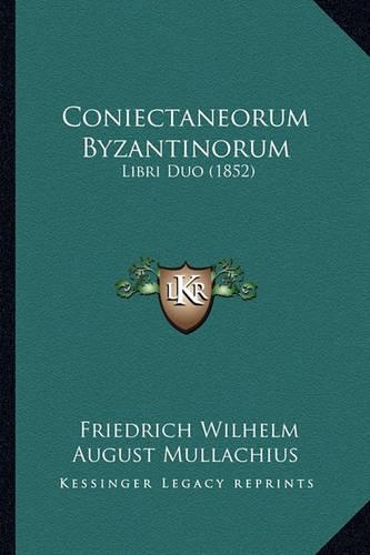 Coniectaneorum Byzantinorum