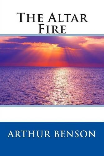 The Altar Fire: (English)