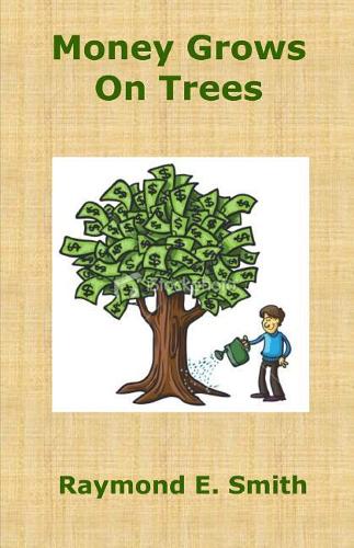 Money grows on trees