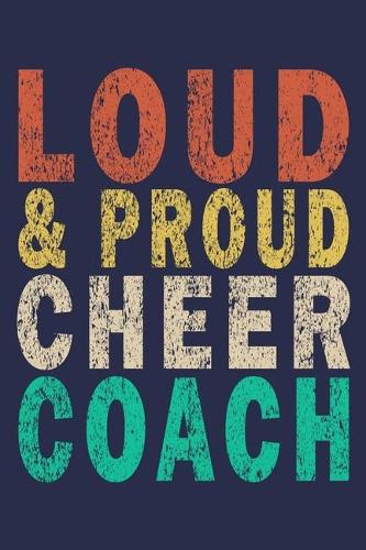 Loud & Proud Cheer Coach