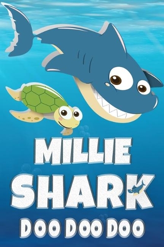 Millie: Millie Shark Doo Doo Doo Notebook Journal For Drawing or Sketching Writing Taking Notes, Custom Gift With The Girls Name Millie