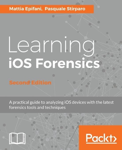 Learning iOS Forensics -