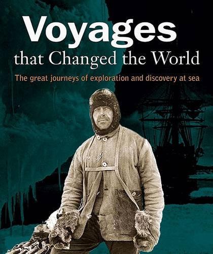 Voyages That Changed the World