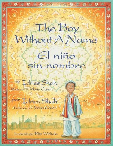 The Boy Without a Name / El niño sin nombre: English-Spanish Edition(Teaching Stories)