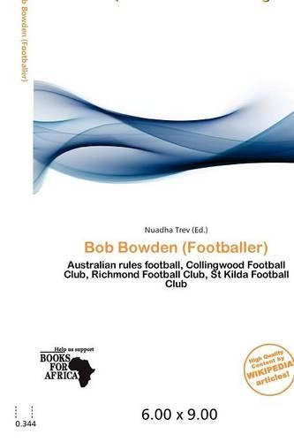 Bob Bowden (Footballer): (English)
