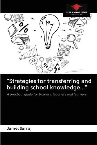 Strategies for building academic and formative knowledge