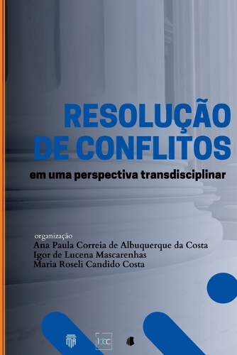 Resolução De Conflitos Em Uma Perspectiva Transdisciplinar