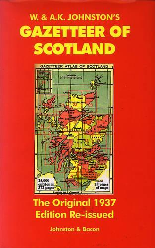 The Gazetteer of Scotland