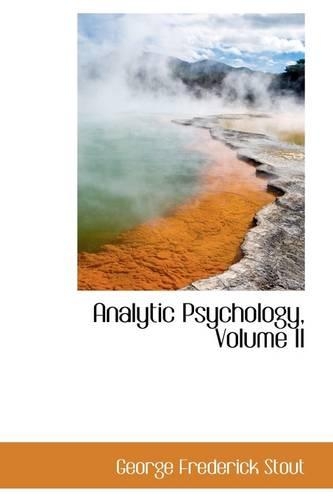 Analytic Psychology, Volume II: (English)