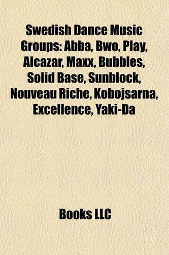 Swedish Dance Music Groups