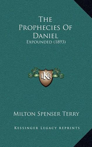 The Prophecies of Daniel