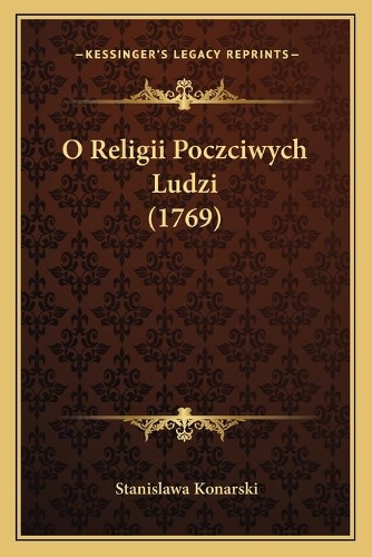 O Religii Poczciwych Ludzi (1769)