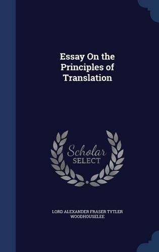 Essay On the Principles of Translation