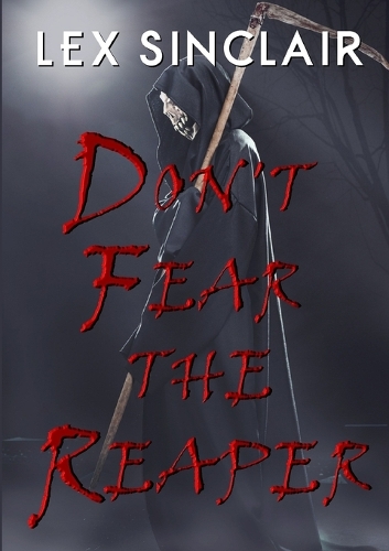 Don't Fear the Reaper