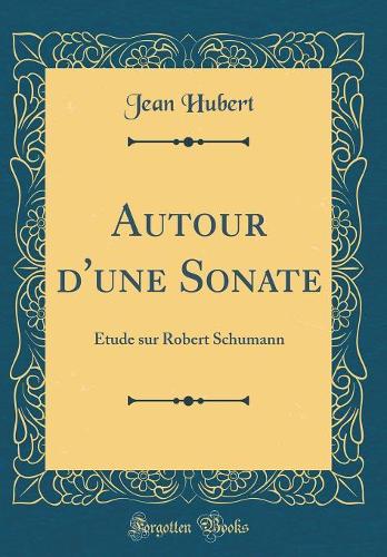Autour d'Une Sonate
