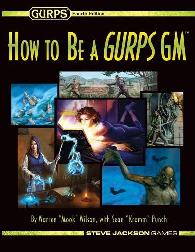 Gurps How to Be a Gurps GM