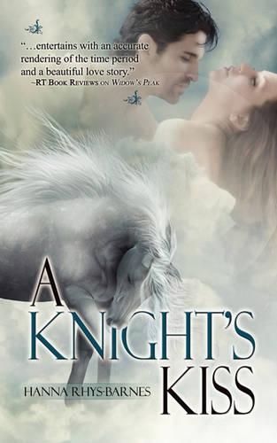 A Knight's Kiss: (English)