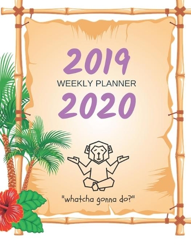 2019 - 2020 Weekly Planner