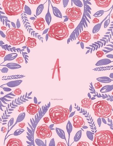 A - Dot Grid Journal: Pink and Purple Floral Notebook 8.5 X 11