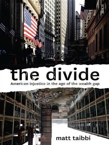 The Divide: American Injustice in the Age of the Wealth Gap
