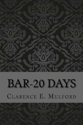 Bar-20 Days