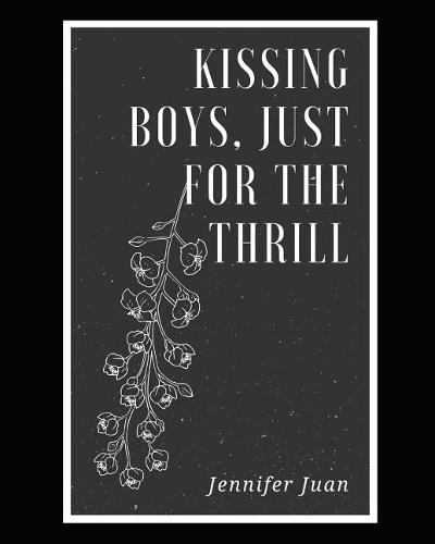 Kissing Boys, Just for the Thrill