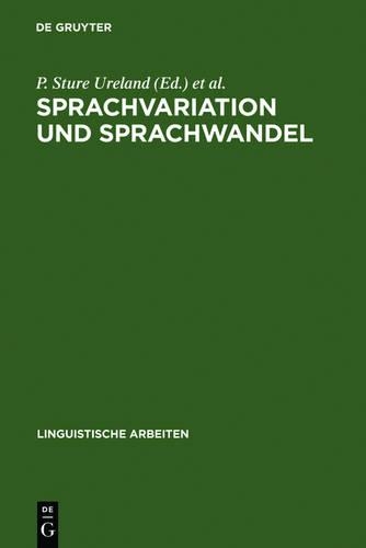 Sprachvariation und Sprachwandel: (92 Linguistische Arbeiten)