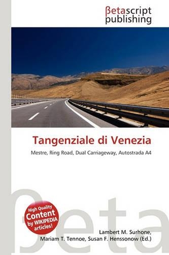 Tangenziale Di Venezia: (English)