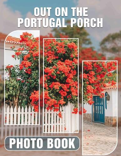Out on The Portugal Porch Photo Book