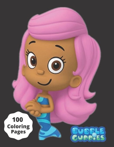 Bubble Guppies: Coloring Book for Kids and Adults with Fun, Easy, and Relaxing