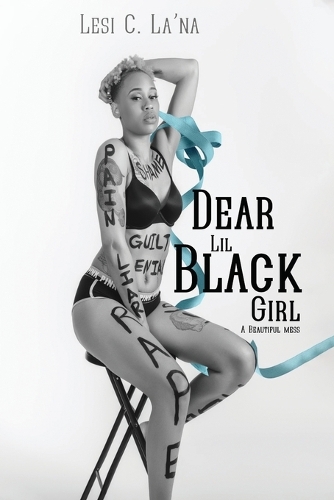 Dear Lil' Black Girl