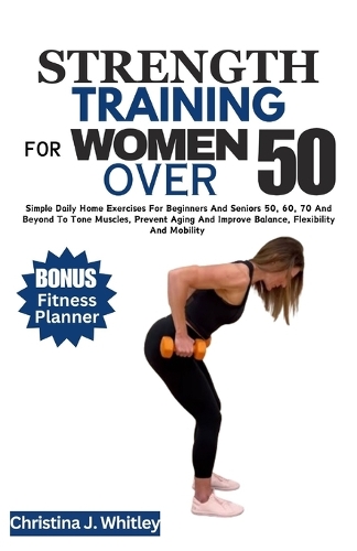 Strength Training for Women Over 50