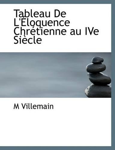 Tableau de L' Loquence Chr Tienne Au Ive Si Cle