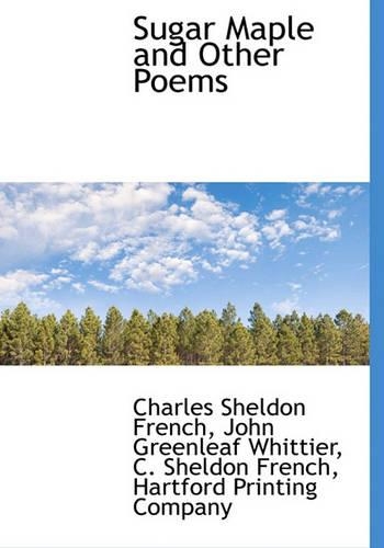 Sugar Maple and Other Poems
