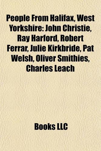 People from Halifax, West Yorkshire