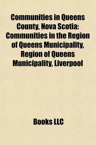 Communities in Queens County, Nova Scotia