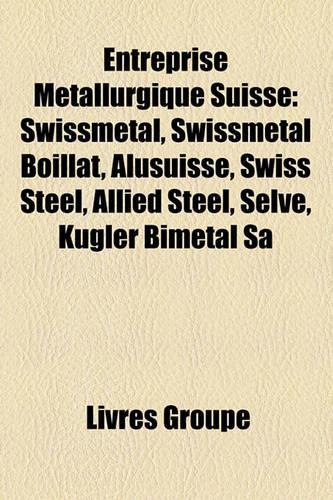 Entreprise Mtallurgique Suisse