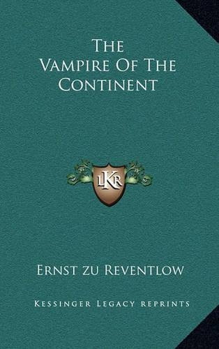 The Vampire of the Continent