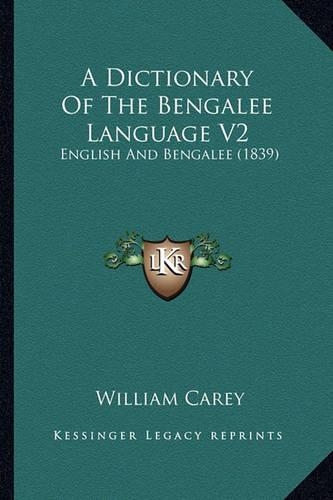 A Dictionary Of The Bengalee Language V2
