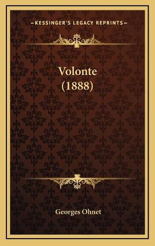 Volonte (1888)