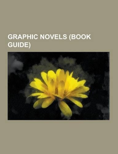 Graphic Novels (Book Guide): The Life and Times of Scrooge McDuck, from Hell, Graphic Novel, Bone, Cerebus the Aardvark, Starstruck, Persepolis, St