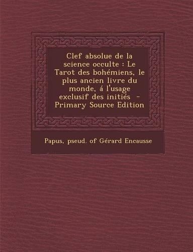 Clef Absolue de La Science Occulte