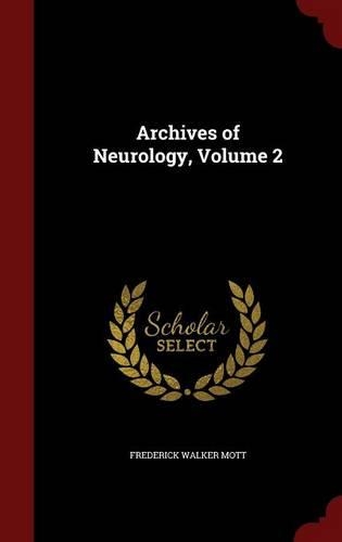 Archives of Neurology, Volume 2: (English)