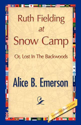 Ruth Fielding at Snow Camp: (English)